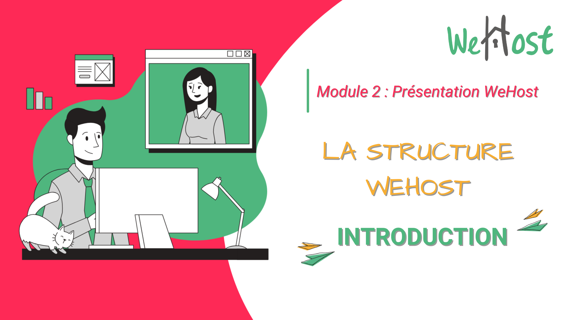 Présentation WeHost : La structure