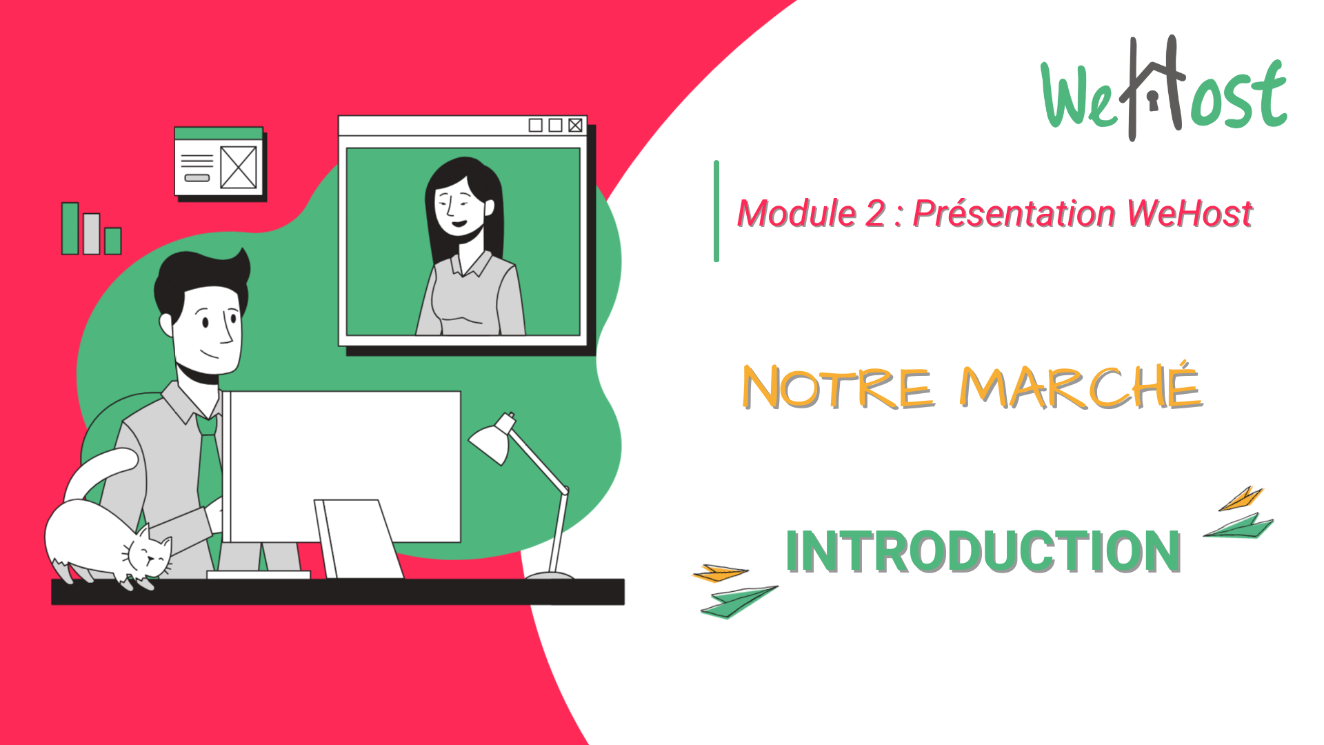 Présentation WeHost : Notre marché (concurrence, environnement, chiffres)